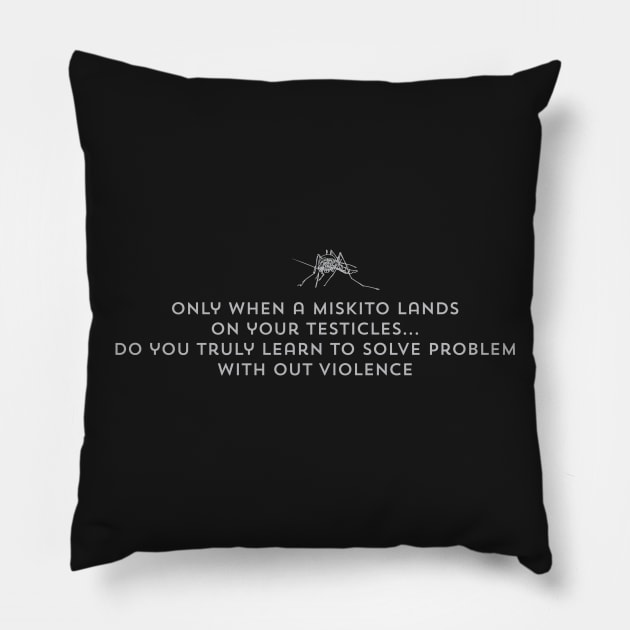 Lessons from a Moskito Pillow by DavidLoblaw