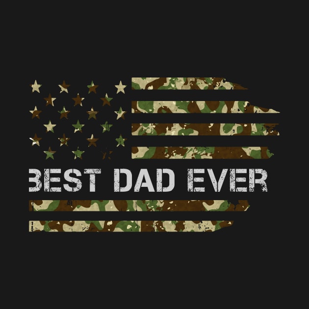 Best Dad Ever USA  Flag  Camo Flag Father's day gift by CoolFuture