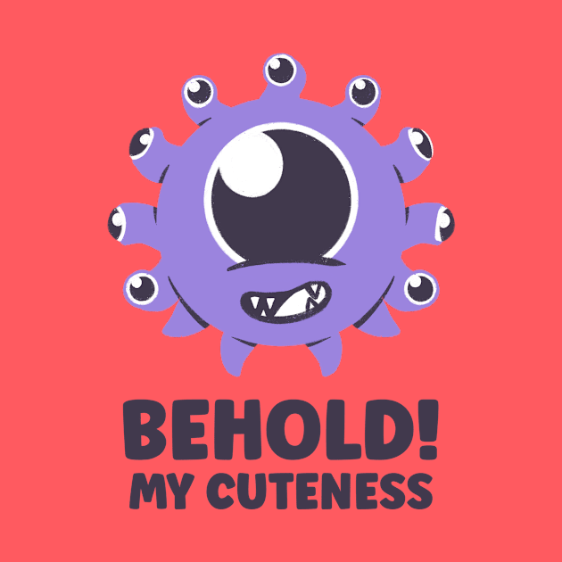 Behold my cuteness - Fantasy Funny Art Kids by aaronsartroom