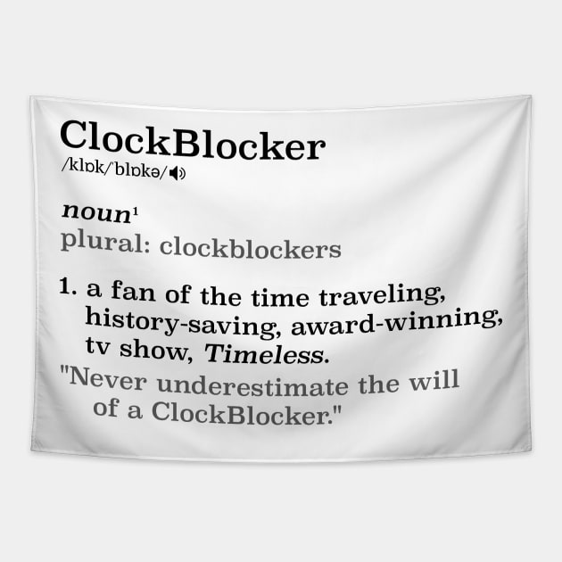 ClockBlocker definition (black on light) Tapestry by jordanhawman