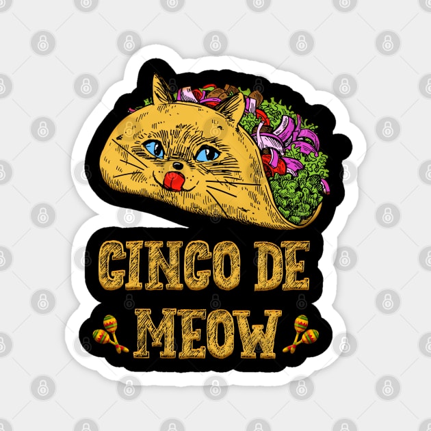 Funny cat tacos cinco de mayo Magnet by AssoDesign