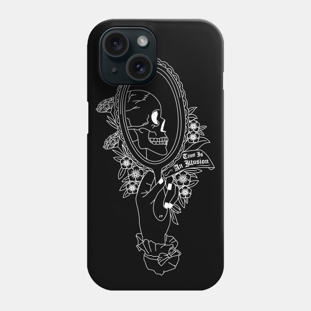 Time Is An Illusion Phone Case by LadyMorgan