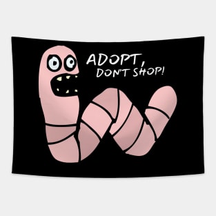 Adopt, Don't Shop. Funny and Sarcastic Saying Phrase, Humor Tapestry