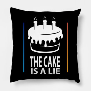 The cake is a lie Pillow