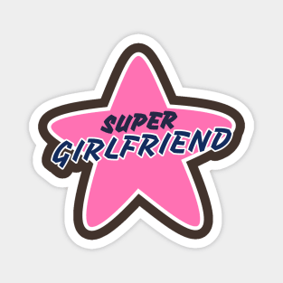 Super girlfriend Magnet