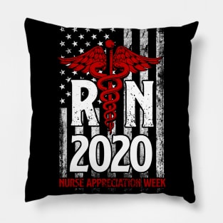 RN 2020 Nurse Appreciation Week - Registered Nurse Pillow