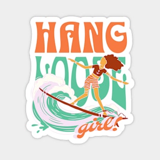 Hang Loose Girl Magnet