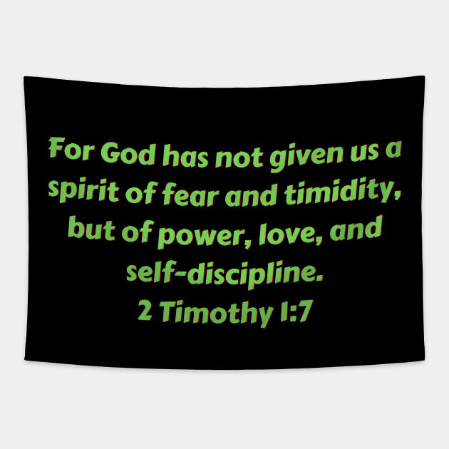 Bible Verse 2 Timothy 1:7 Tapestry by Prayingwarrior