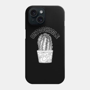 Untouchable Cactus Phone Case