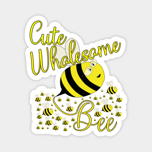 Cute Wholesome Bee Magnet