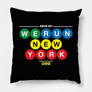 We Run New York Pillow