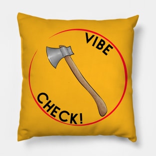 Vibe Check! Pillow