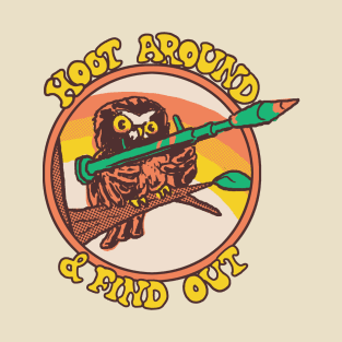 Hoot Around T-Shirt