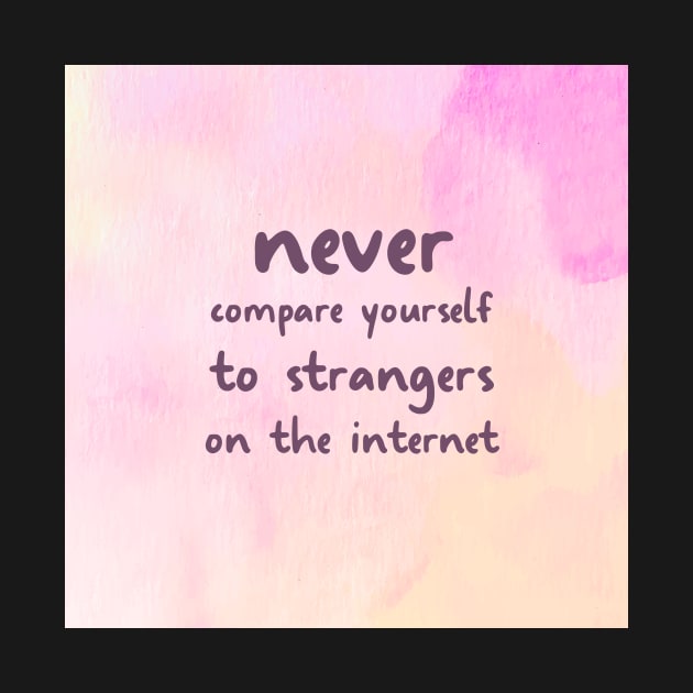 NEVER Compare Yourself To Strangers On The Internet by Switch-Case