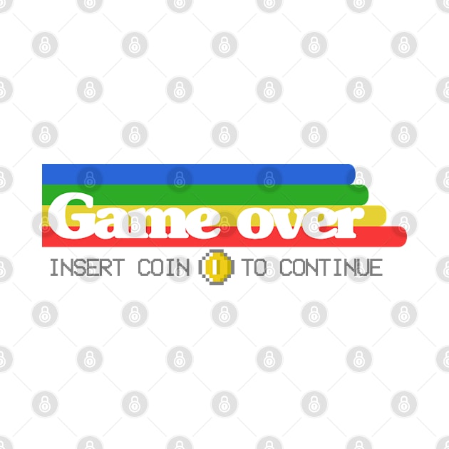 8 Bit Game Over Coin 16 Bit Gaming Retro Vintage by Kuehni