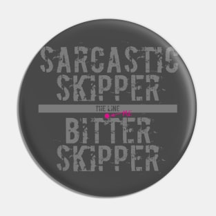 The Line between Sarcastic and Bitter Pin