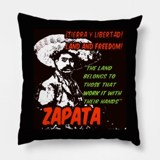 Emiliano Zapata - Tierra y Libertad Pillow