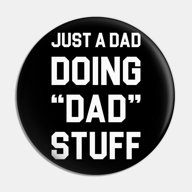 Doing Dad Stuff Pin by Venus Complete