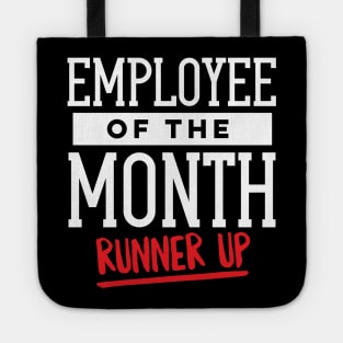 Employee of the Month Runner Up Tote