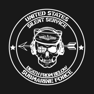 US Submarine Force Death from Below Silent Service White T-Shirt