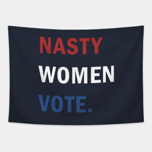 Nasty Women Vote Tapestry