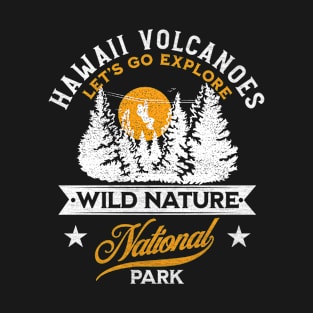 Hawaii Volcanoes National Park T-Shirt