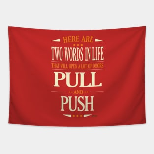 Pull and push Tapestry