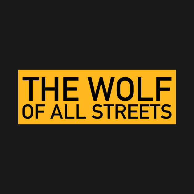 Disover The Wolf of All Streets - The Wolf Of All Streets - T-Shirt