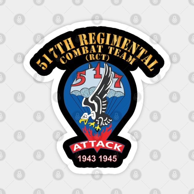 517th Parachute Regimental Combat Team - (RCT) - Attack - 1943 - 1945 X 300 Magnet by twix123844