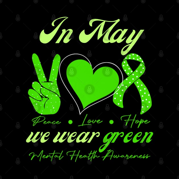 In may we wear green for mental health by Dreamsbabe