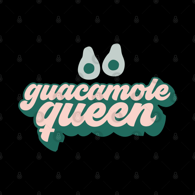 guacamole queen by MZeeDesigns