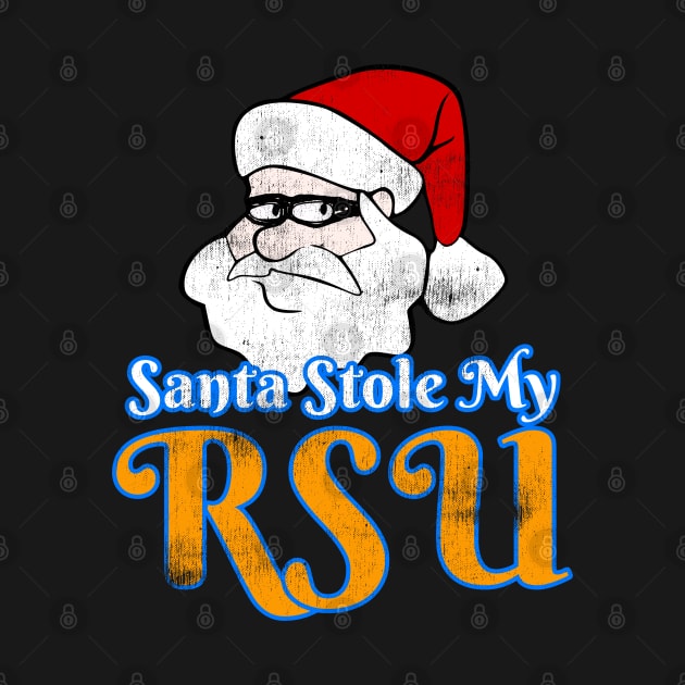 Santa Stole My RSU by Swagazon