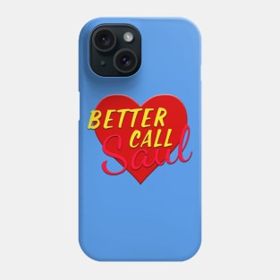 Heart Better Call Saul Phone Case