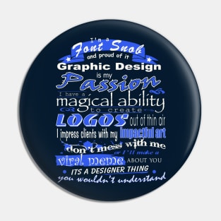 Graphic Design is my Passion Pin