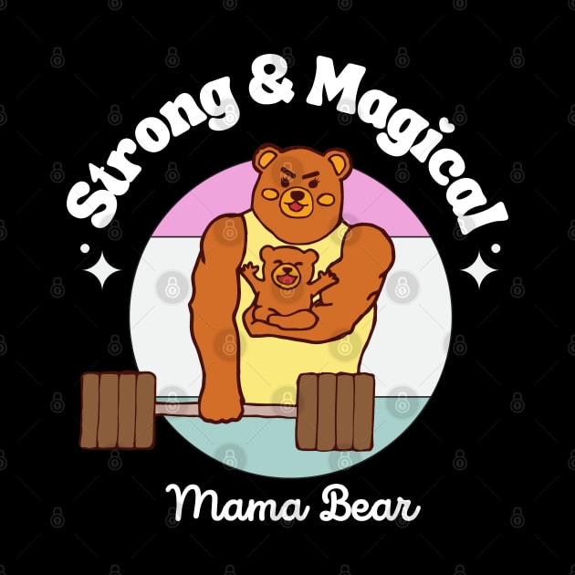 Bodybuilding and Exercise Mama Bear by 1323FitnessCo