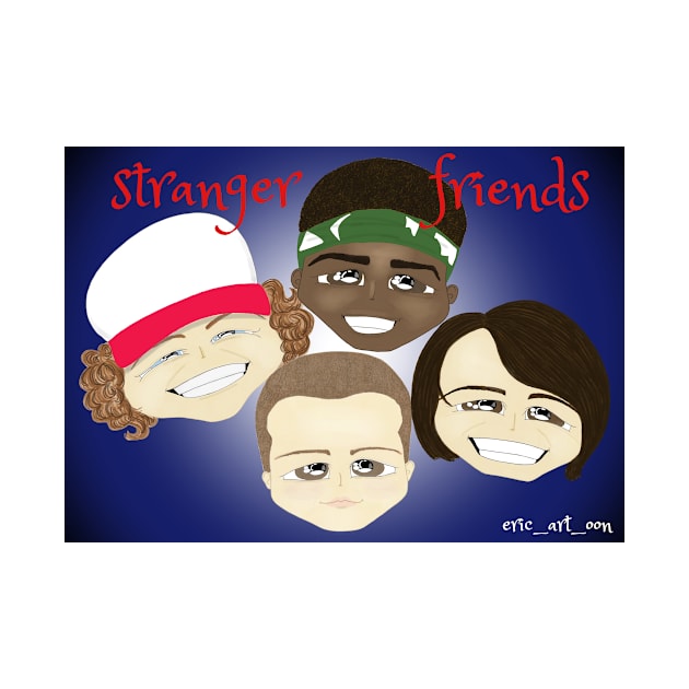 Stranger Friends by Erica131015