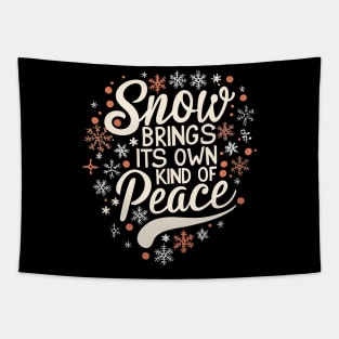 Snow brings Its own kind of peace Tapestry