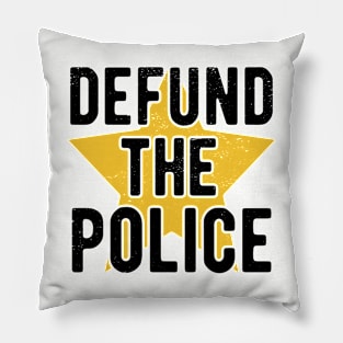 Defund The Police police Pillow
