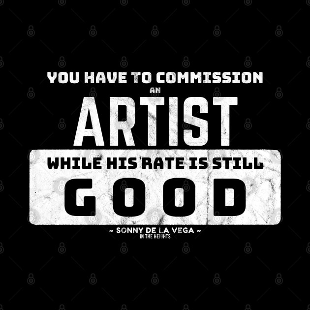 commission quote by sonny - in the heights - white design by monoblocpotato