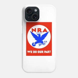 Franklin Roosevelt 1933 National Recovery Administration Eagle Sign Phone Case