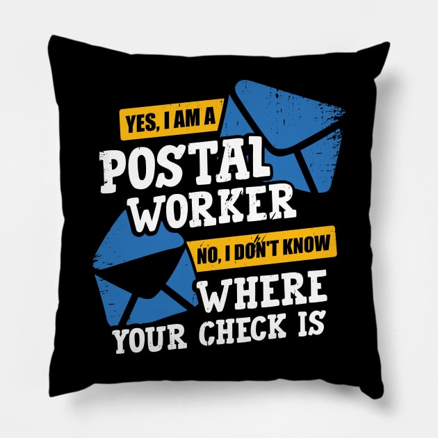 Funny Postal Worker Job Letter Carrier Gift Pillow by Dolde08