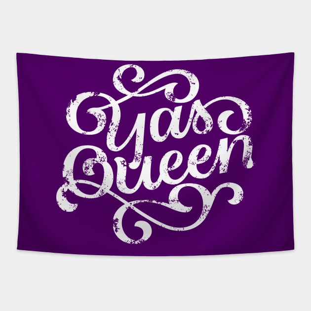 Yas Queen Distressed Cute Retro Script Tapestry by polliadesign