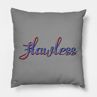 Flawless Pillow