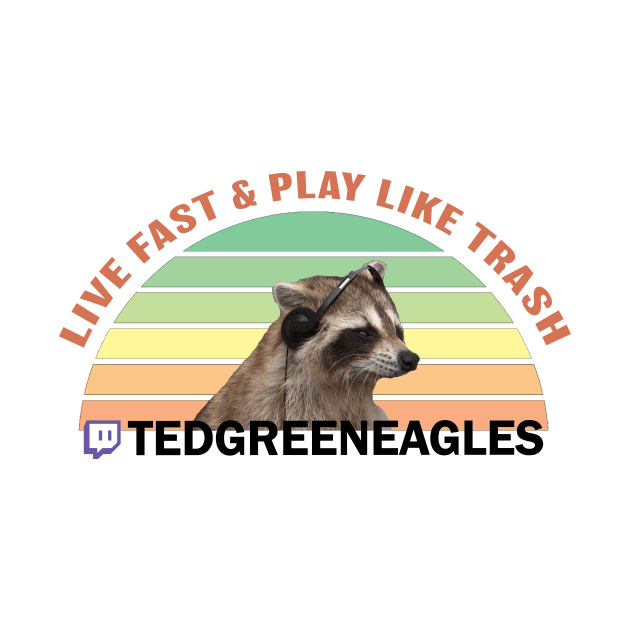 Play Like Trash by tedgreeneagles