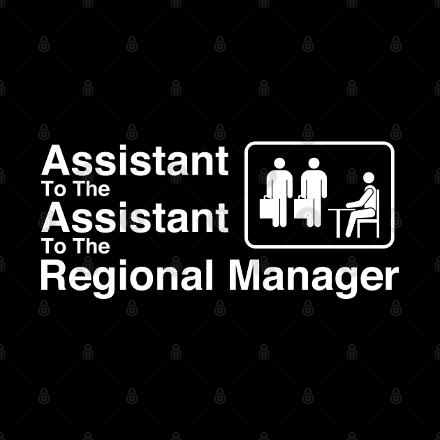 The Office - Assistant To The Assistant To The Regional Manager White by Shinsen Merch