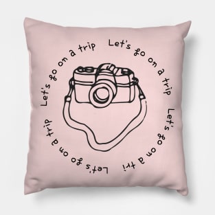 Lets go on a trip,camera,mint Pillow
