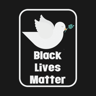 Black lives matter T-Shirt