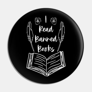 I Read Banned Books - Black Version - Bookish Book Readers Literature Quotes Pin