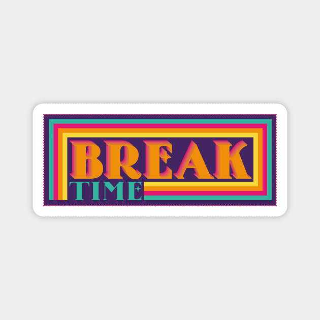 Break Time Vaporwave Magnet by Genesis