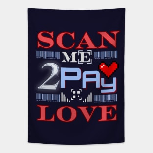 Scan me to receive love in return Tapestry